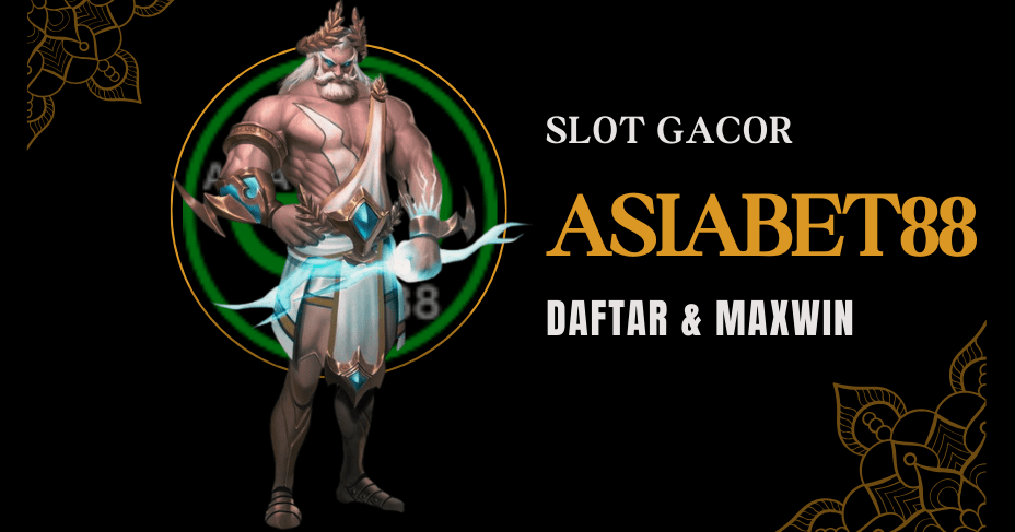 Asiabet88: Today's Gacor Slot RTP Link Info is Easy Maxwin